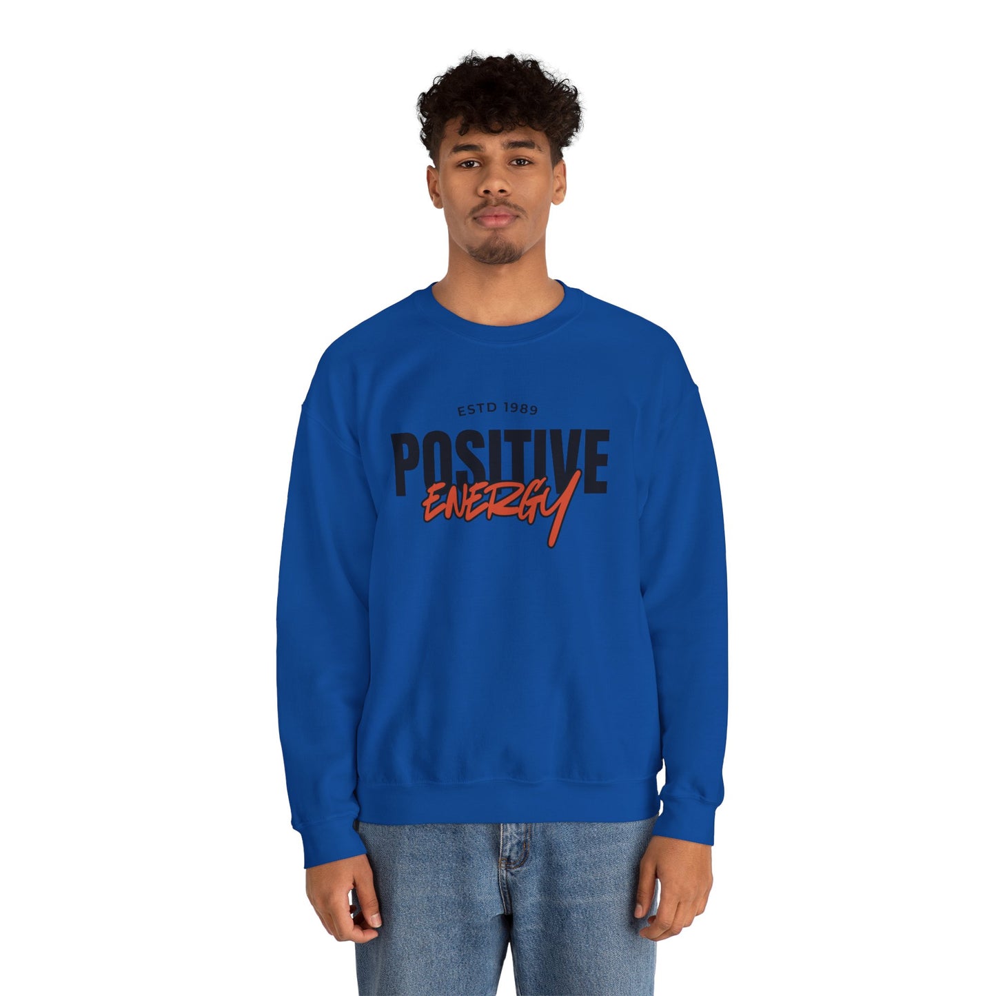 Positive Energy Unisex Crewneck Sweatshirt Motivational Cozy