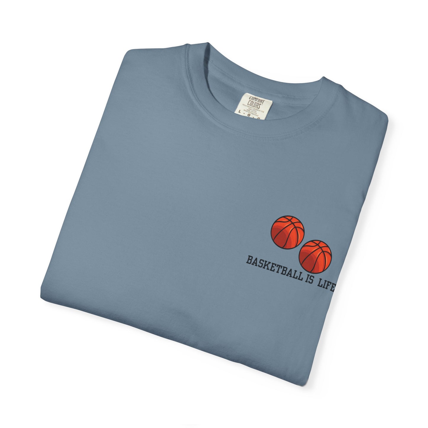 Basketball Life Unisex Tee Casual Everyday Shirt for Athletes