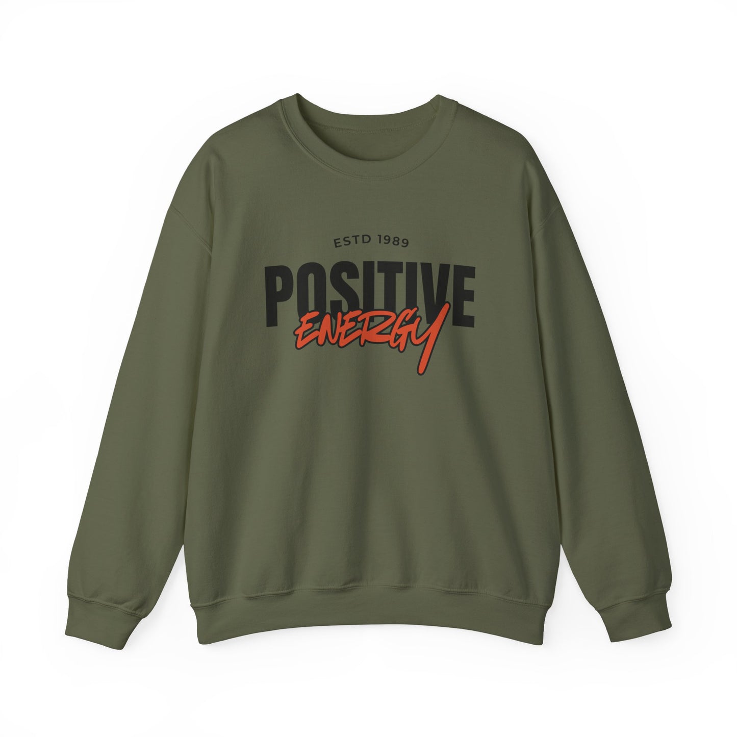 Positive Energy Unisex Crewneck Sweatshirt Motivational Cozy