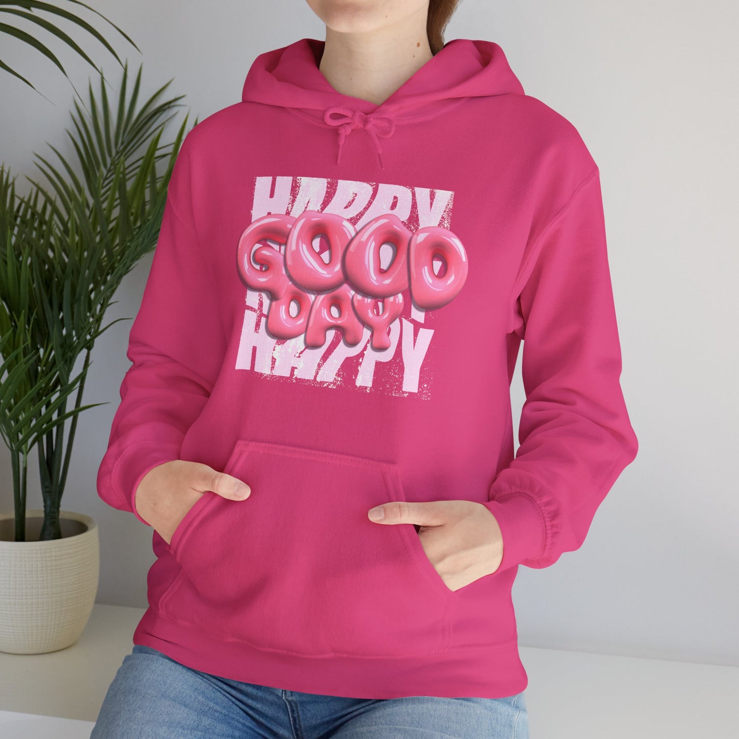 Happy Good Day Hoodie – Cozy Unisex Sweatshirt, Casual Trendy Wear