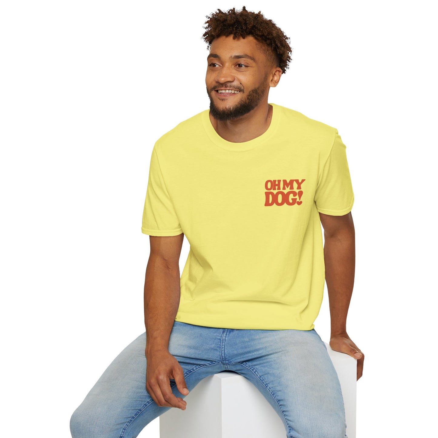 Oh My Dog Unisex T-Shirt Cute Pet Lover Dog