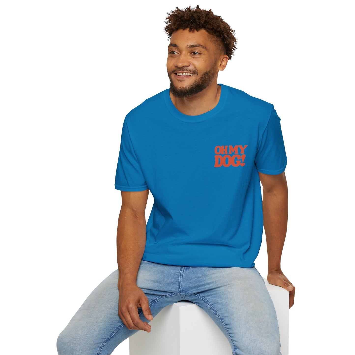 Oh My Dog Unisex T-Shirt Cute Pet Lover Dog