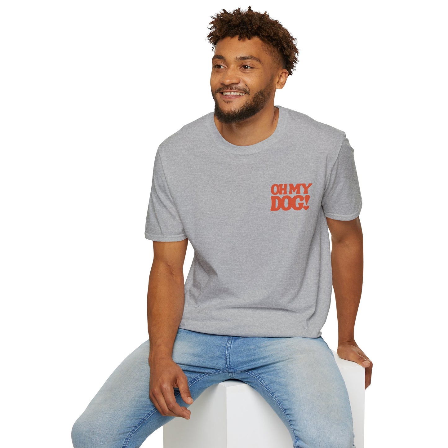 Oh My Dog Unisex T-Shirt Cute Pet Lover Dog