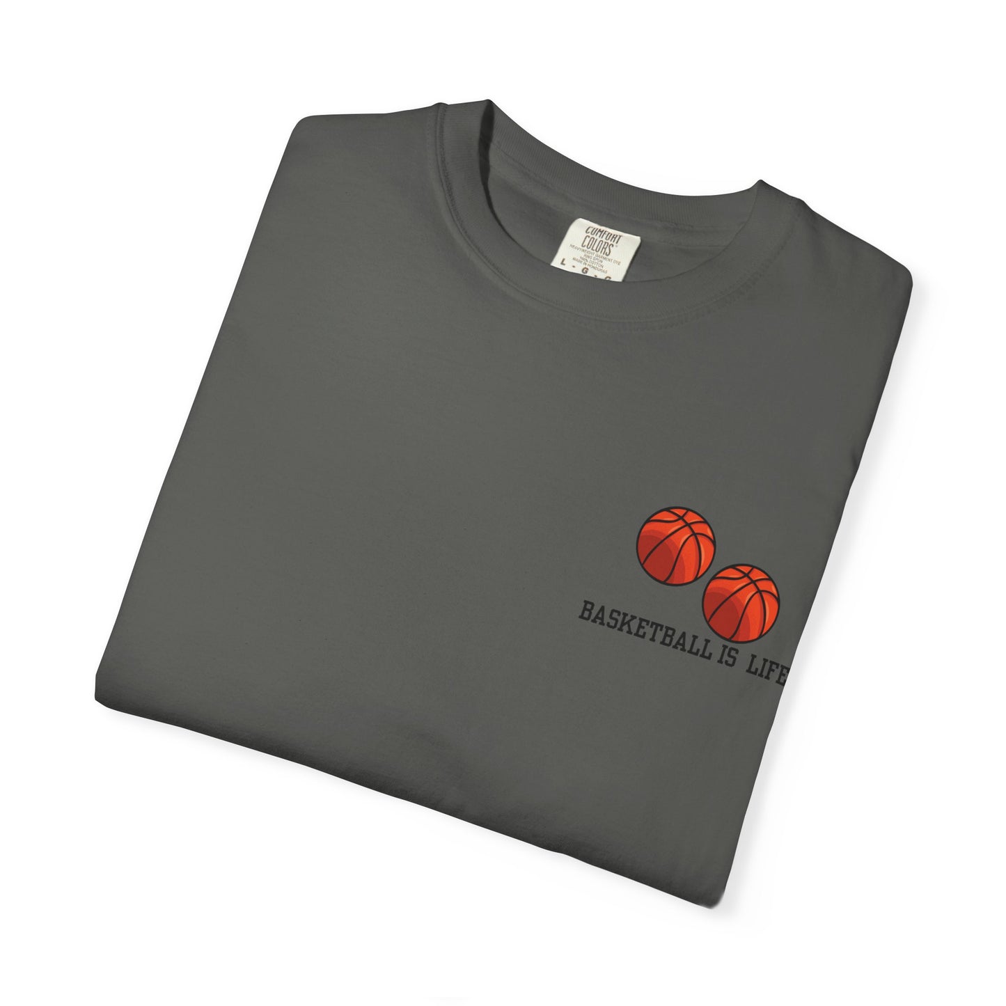 Basketball Life Unisex Tee Casual Everyday Shirt for Athletes