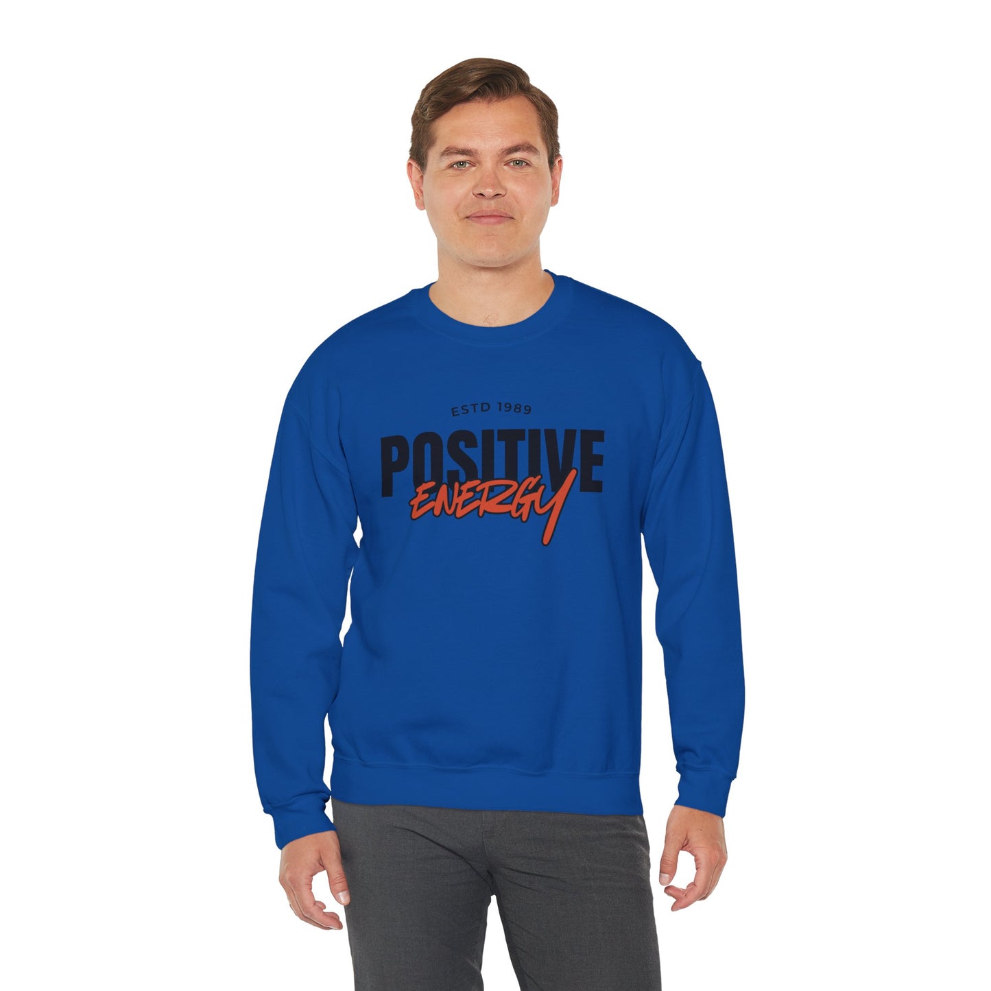 Positive Energy Unisex Crewneck Sweatshirt Motivational Cozy