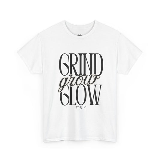 Grind Grow Glow Motivational Unisex Tee