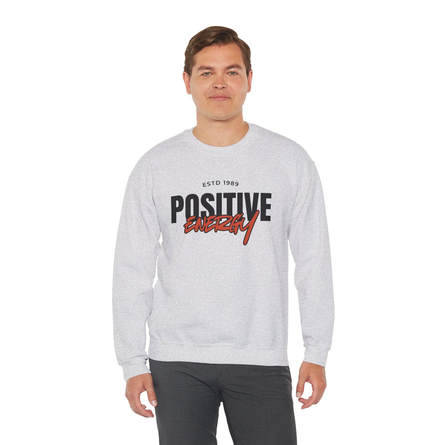 Positive Energy Unisex Crewneck Sweatshirt Motivational Cozy